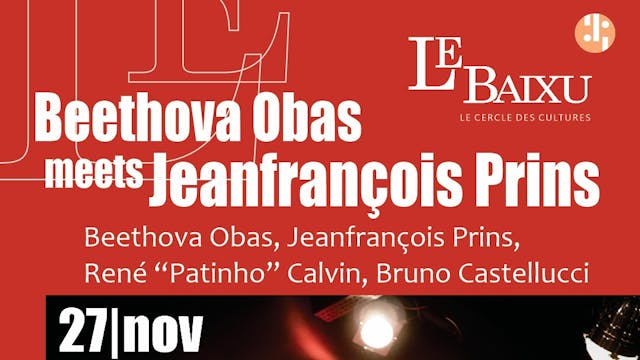 Beethova Obas meets Jeanfrançois Prins