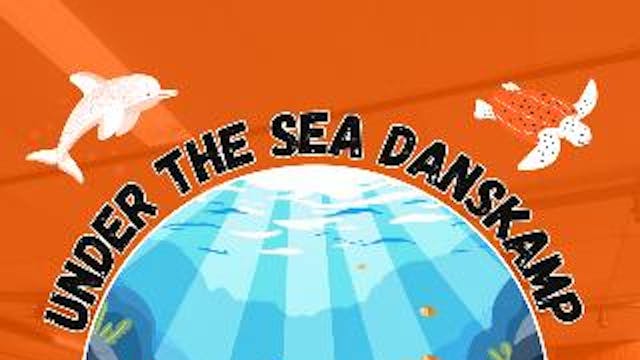 Afbeelding voor evenement Under The Sea Danskamp