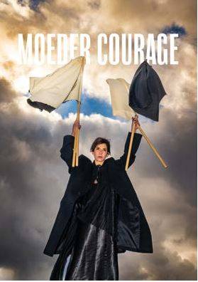 Moeder Courage  --  INSCHRIJVEN TOT UITERLIJK 14 FEBRUARI 2025