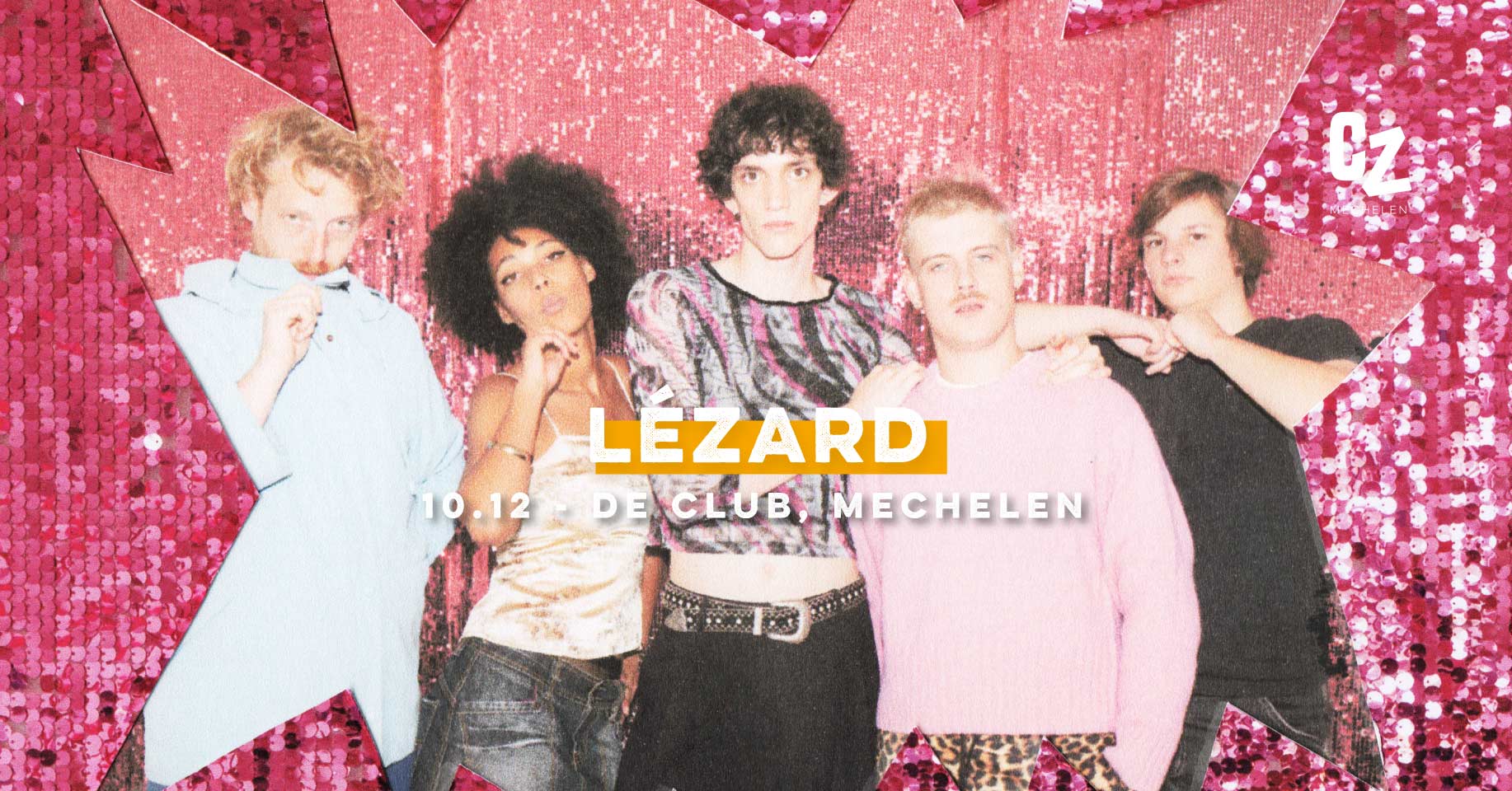 Lézard komt naar De Club, Mechelen