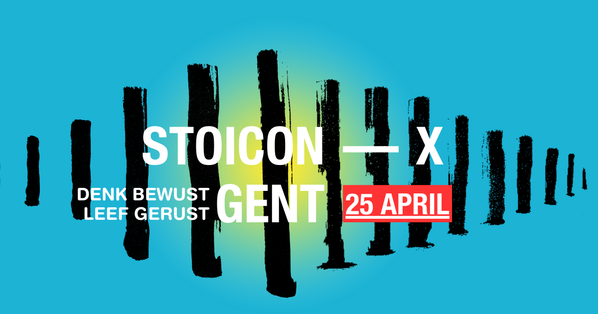 Promobeeld van Stoicon‑X Gent met zwarte verticale penseelstrepen op een felblauwe achtergrond, een gele gloed in het midden, en de tekst ‘Stoicon‑X Gent – Denk bewust, leef gerust – 25 april’ centraal in beeld.