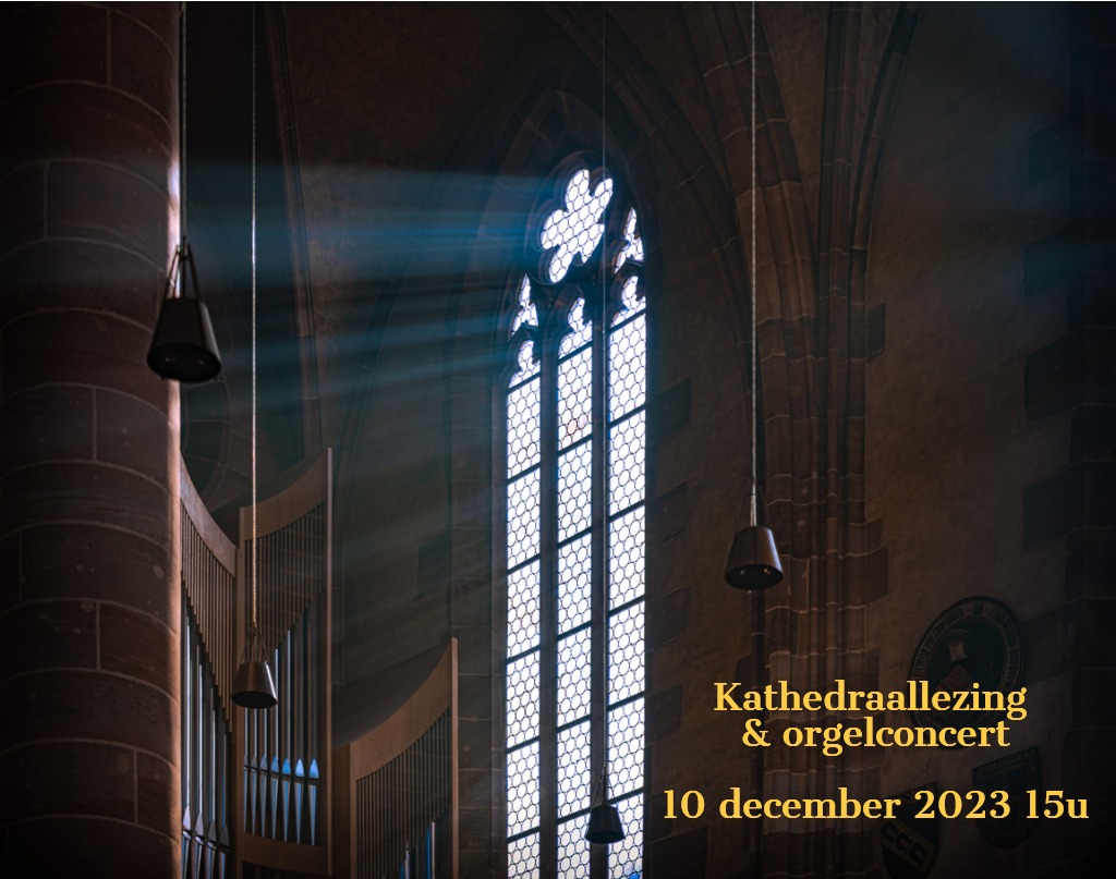 Kathedraallezing en orgelconcert