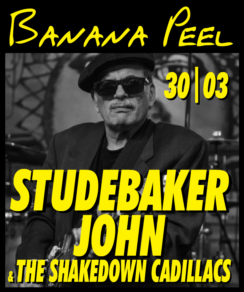 30|03  :  Studebaker John & The Shakedown Cadillacs