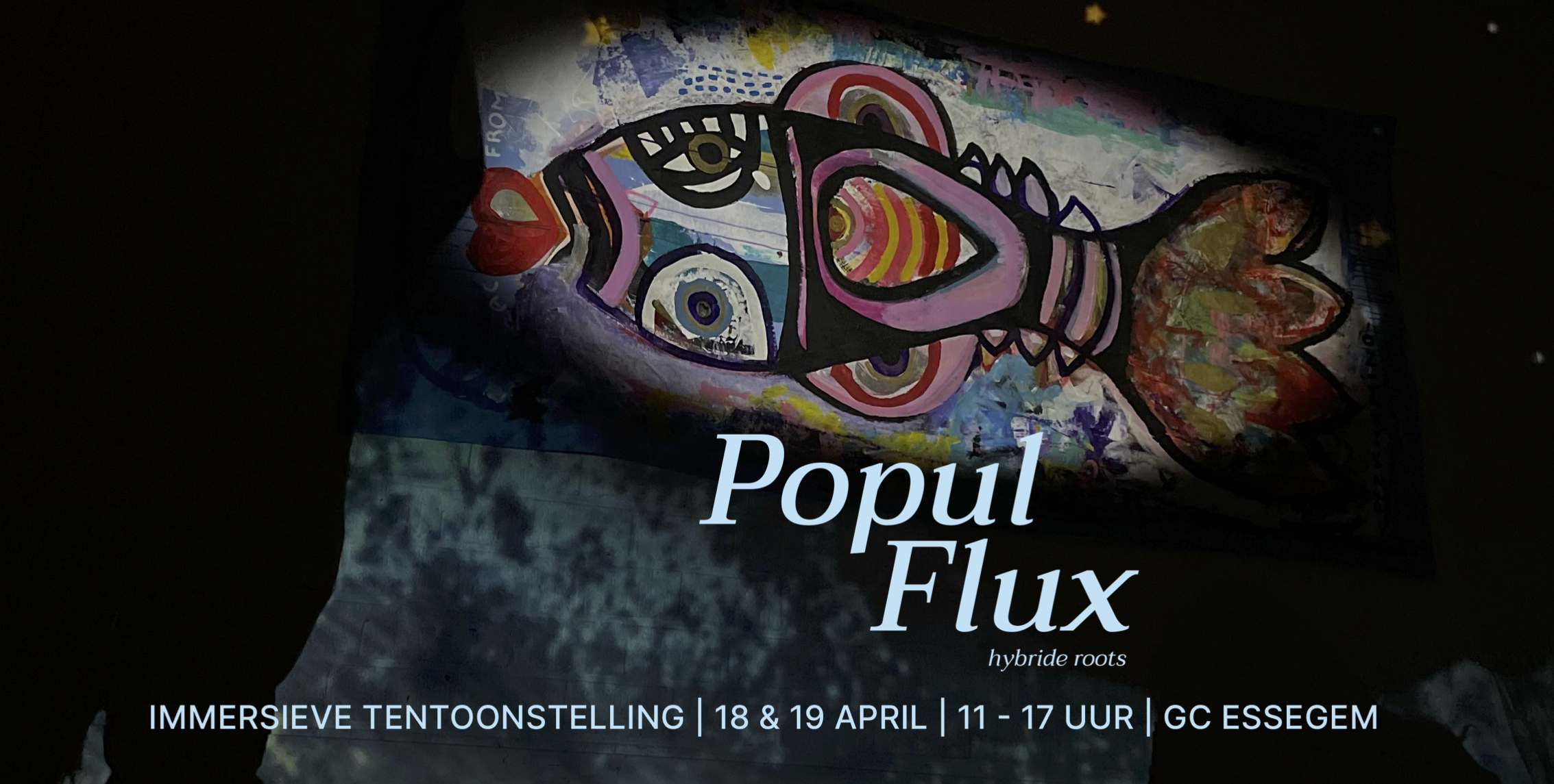 Popul Flux, hybride roots | Immersieve tentoonstelling