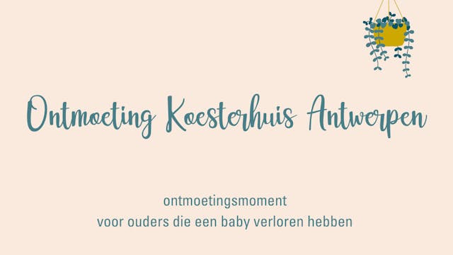 Ontmoetingsmoment voor ouders die een baby verloren hebben