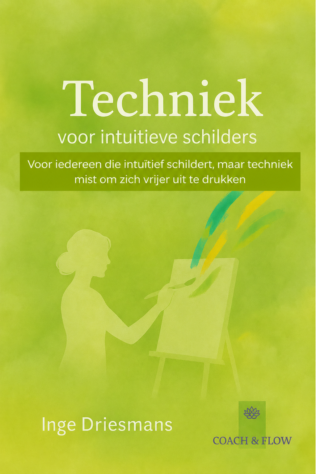 Techniek voor intuïtieve schilders