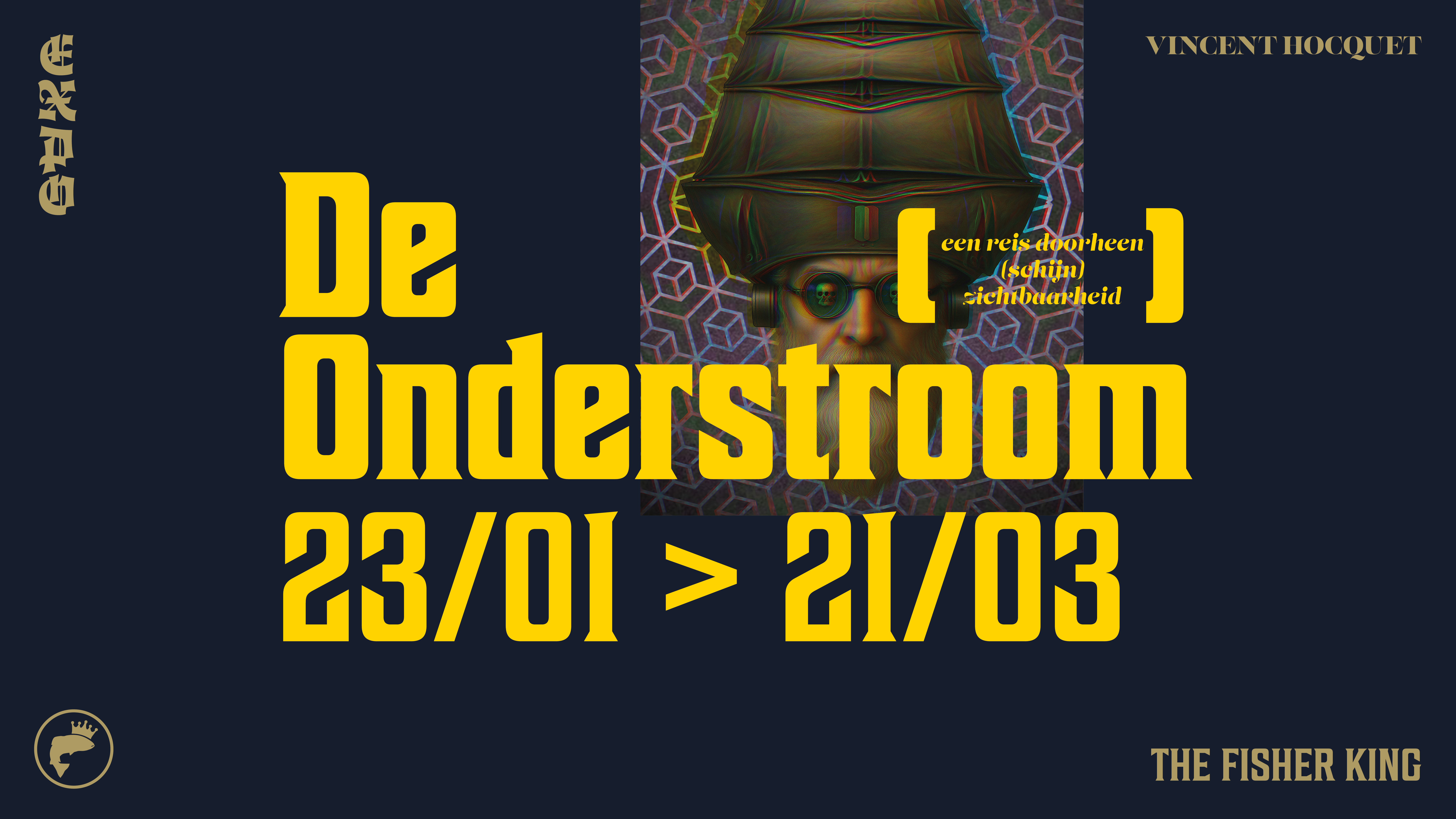 De Onderstroom - Expo by The Fisher King