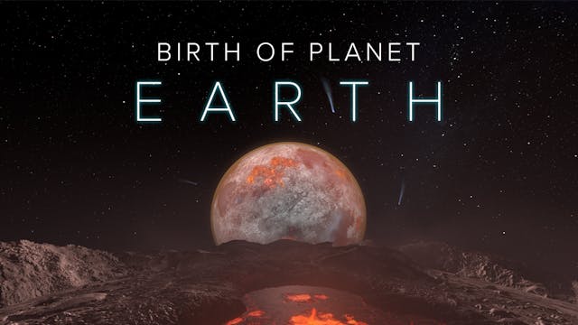 Birth of Planet Earth