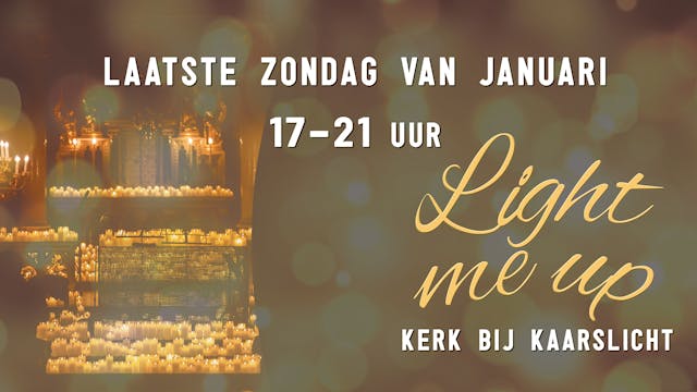 Light me up - kerk Eisden-Tuinwijk bij kaarslicht