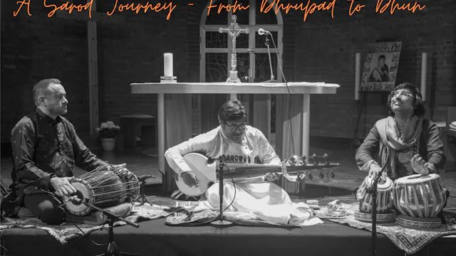 Indian Sarod From Dhrupad to Dhun: Paramparā Trio