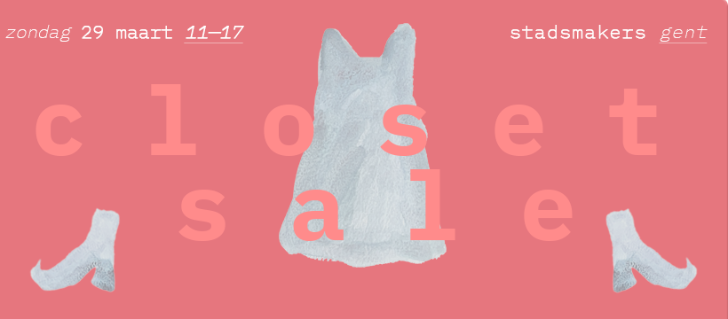 Closet Sale #1 ☼ Stadsmakers 