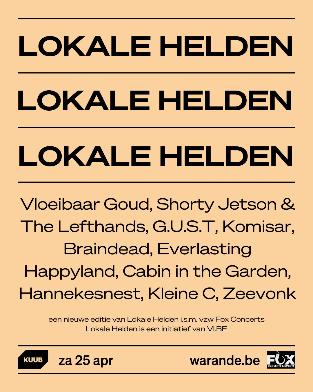 Op zaterdag 25 april verandert de KUUB in een broeinest van lokaal muziektalent! Samen met de Warande kuub organiseren we Lokale Helden, een initiatief dat artiesten van bij ons in de kijker zet. In de KUUB en aan de Rode Toog.