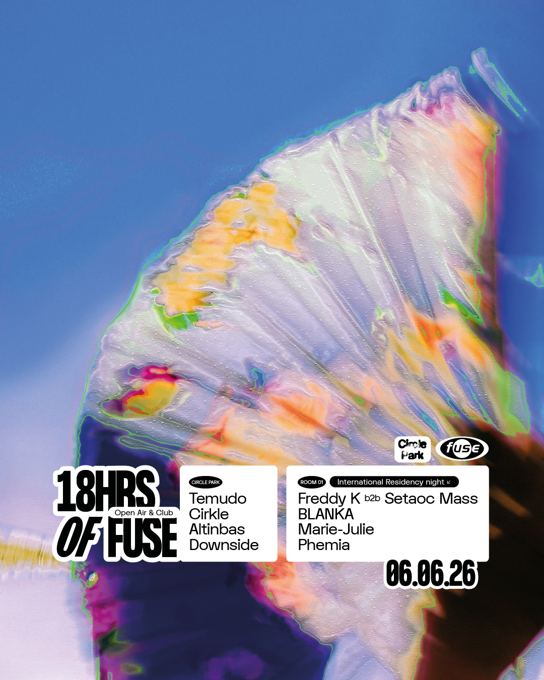 18HRS Of Fuse: Open Air & Club