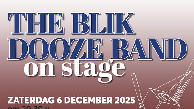 THE BLIK DOOZE BAND gaat het podium op !